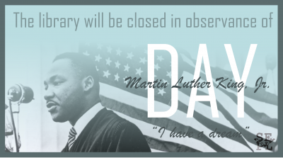 Library Closed - Martin Luther King, Jr. Day