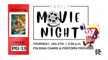 Movie Night Showing Jungle Cruise rated PG-13 on Thursday, January 27th at 5:30 p.m.